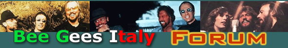 Bee Gees Italy - FORUM