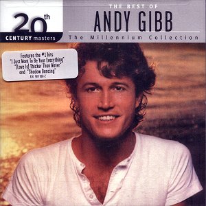 The Best Of Andy Gibb, The Millenium Collection