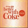Things Go Better With Coke (1996)